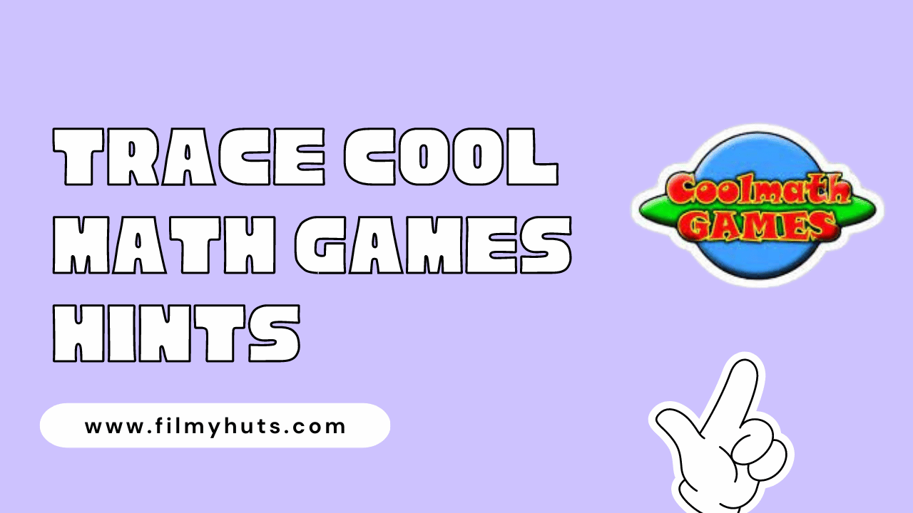 Trace Cool Math Games Hints