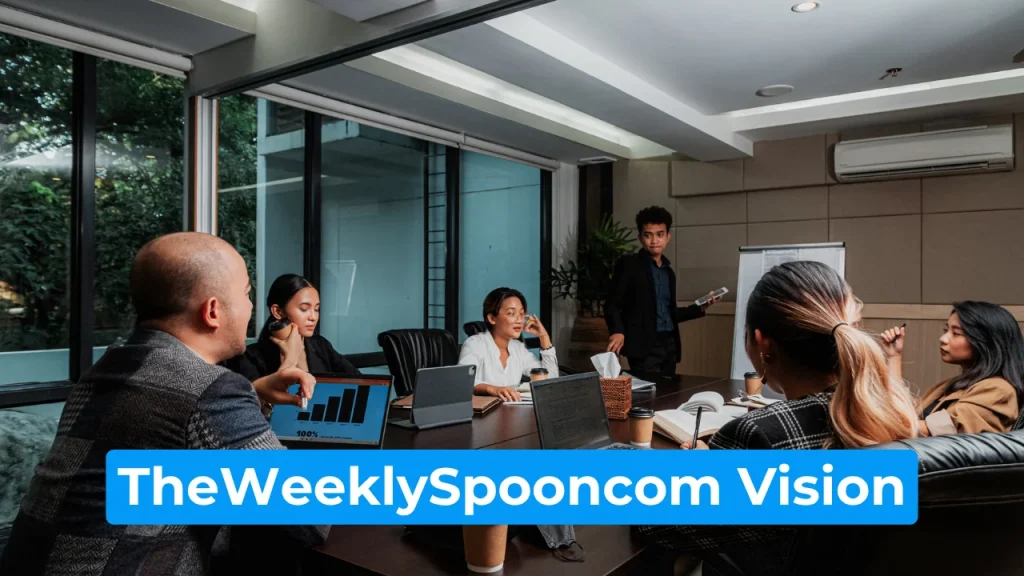 Meet TheWeeklySpooncom: Discover the Team Behind the Trending Food Blog 2 TheWeeklySpooncom Vision